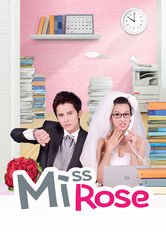Netflix: Miss Rose | Resolving to get married soon, hardworking Si-yi finds love in an unexpected place, but her ex and her job interfere with her plans. | Oglądaj serial na Netflix.com