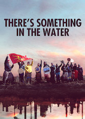 Kliknij by uszyskać więcej informacji | Netflix: CoÅ› jest w wodzie | Dokument pokazujÄ…cy zmagania mniejszoÅ›ciowych spoÅ‚ecznoÅ›ci z Nowej Szkocji, które na wÅ‚asnej skórze odczuwajÄ… Å›miercionoÅ›ne dziaÅ‚anie odpadów przemysÅ‚owych.