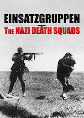 Kliknij by uszyskać więcej informacji | Netflix: Einsatzgruppen â€“ brygady Å›mierci | Serial dokumentalny oÂ historii Einsatzgruppen, nazistowskich oddziaÅ‚ach odpowiedzialnych zaÂ masowe morderstwa Å»ydÃ³w, RomÃ³w oraz sowieckich jeÅ„cÃ³w wÂ Europie Wschodniej.