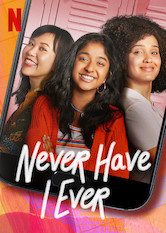 Netflix: Never Have I Ever | <strong>Opis Netflix</strong><br> Po koszmarnym roku nastoletnia Amerykanka o indyjskich korzeniach chce wyjÅ›Ä‡ na prostÄ… — jednak przyjaciele, rodzina i uczucia wcale jej tego nie uÅ‚atwiajÄ…. | Oglądaj serial na Netflix.com