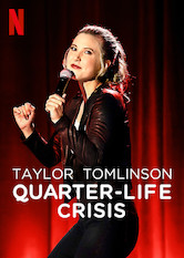 Netflix: Taylor Tomlinson: Quarter-Life Crisis | <strong>Opis Netflix</strong><br> Ma juÅ¼ na karku Ä‡wierÄ‡ wieku i wcale jej siÄ™ to nie podoba. Za stara na imprezy, za mÅ‚oda na maÅ‚Å¼eÅ„stwo — komiczka Taylor Tomlinson opowiada o swoich Å¼yciowych wyborach. | Oglądaj film na Netflix.com