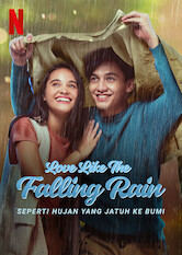 Kliknij by uszyskać więcej informacji | Netflix: Love Like the Falling Rain | Fearing rejection, a young man struggles to declare his feelings for his best friend, who soon falls for another man â€” until a fateful incident.