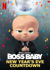 Netflix: The Boss Baby: New Year's Eve Countdown | <strong>Opis Netflix</strong><br> To ten dzieÅ„, kiedy póÅºno kÅ‚adziemy siÄ™ spaÄ‡, jemy sÅ‚odycze i bawimy siÄ™ w rodzinnym gronie! Czyli, mówiÄ…c krótko, wigilia pierwszego kwartaÅ‚u. | Oglądaj film dla dzieci na Netflix.com