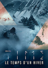 Kliknij by uszyskać więcej informacji | Netflix: Time: Le temps d'un hiver | Fotografowie uwieczniajÄ… zapierajÄ…ce dech wÂ piersiach wyczyny mistrzÃ³w ekstremalnej jazdy naÂ nartach iÂ snowboardzie.