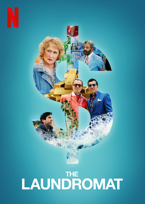 Netflix: The Laundromat | <strong>Opis Netflix</strong><br> Wdowa bada przekrÄ™t ubezpieczeniowy i odkrywa, Å¼e w Panamie dwóch prawników sprawnie wykorzystuje Å›wiatowy system finansowy. | Oglądaj film na Netflix.com