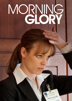 Netflix: Morning Glory | <strong>Opis Netflix</strong><br> Producentka talent show otrzymuje trudnÄ… misjÄ™ wyprowadzenia magazynu porannego z przepaÅ›ci na drogÄ™ do jakiejkolwiek oglÄ…dalnoÅ›ci. Czy ta misja nie jest zbyt ambitna? | Oglądaj film na Netflix.com