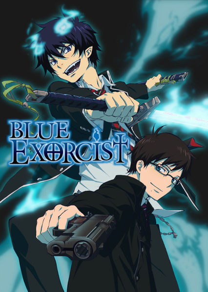 Netflix: Blue Exorcist | <strong>Opis Netflix</strong><br> Rin postanawia zrzuciÄ‡ z siebie odium syna Szatana i zaczyna naukÄ™ w Akademii Prawdziwego KrzyÅ¼a, aby zostaÄ‡ egzorcystÄ… — tak jak jego ukochany mentor. | Oglądaj serial na Netflix.com
