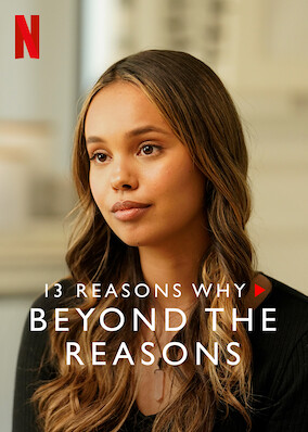 Netflix: 13 Reasons Why: Beyond the Reasons | <strong>Opis Netflix</strong><br> Aktorzy, scenarzyści, producenci i eksperci w dziedzinie zdrowia psychicznego omawiają trudne kwestie i tematy poruszone w serialu „13 powodów”. | Oglądaj serial na Netflix.com