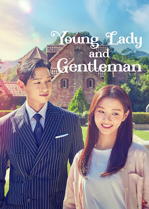 Netflix: Young Lady and Gentleman | <strong>Opis Netflix</strong><br> A spirited young woman with a big heart becomes the new live-in tutor for a wealthy household grieving a recent loss. | Oglądaj serial na Netflix.com