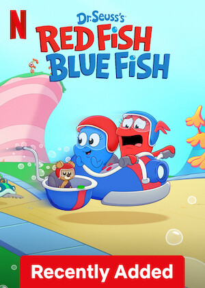 Netflix: Dr. Seuss&rsquo;s Red Fish, Blue Fish | <strong>Opis Netflix</strong><br> Czerwona ryba, niebieska ryba — obie przedstawiam Wam! Jedna jest cicha, druga głośna, jedna tu płynie, druga tam — bo to najbardziej różne od siebie ryby, jakie znam. | Oglądaj serial na Netflix.com