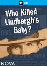 Netflix: Nova: Who Killed Lindbergh's Baby | <strong>Opis Netflix</strong><br> Twórcy programu ponownie przyglÄ…dajÄ… siÄ™ jednej z najbardziej zagadkowych zbrodni w historii, by dowiedzieÄ‡ siÄ™, co naprawdÄ™ przydarzyÅ‚o siÄ™ dziecku Charlesa Lindbergha. | Oglądaj film na Netflix.com