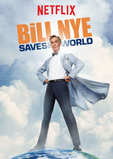 Netflix: Bill Nye Saves the World | <strong>Opis Netflix</strong><br> Zdobywca nagrody Emmy, Bill Nye, zaprasza do swojego laboratorium ekspertów i znane osobistości, aby porozmawiać z nimi o nauce i jej wpływie na nasze życie. | Oglądaj serial na Netflix.com