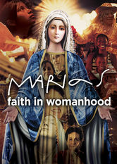 Netflix: Marias: Faith in Womanhood | <strong>Opis Netflix</strong><br> Dowiedz siÄ™, jak waÅ¼na jest postaÄ‡ Maryi dla kobiet z Ameryki ÅaciÅ„skiej i jak wpÅ‚ynÄ™Å‚a na ich Å¼ycie oraz wiarÄ™. | Oglądaj film na Netflix.com