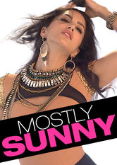 Netflix: Mostly Sunny | <strong>Opis Netflix</strong><br> Poznaj nieszablonową karierę Sunny Leone, która z aktorki filmów pornograficznych przeistoczyła się w gwiazdę Bollywood i programów rozrywkowych. | Oglądaj film na Netflix.com