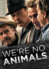 Netflix: We're No Animals | <strong>Opis Netflix</strong><br> Zblazowany hollywoodzki aktor, niezadowolony ze swoich komercyjnych filmów, przenosi siÄ™ do Argentyny, gdzie bierze udziaÅ‚ w eksperymencie socjologicznym. | Oglądaj film na Netflix.com