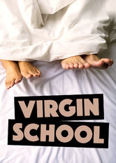 Kliknij by uszyskać więcej informacji | Netflix: Virgin School | Nerwowy 26-latek, który bardzo chciaÅ‚by w koÅ„cu straciÄ‡ dziewictwo, postanawia skorzystaÄ‡ z programu dla mÄ™Å¼czyzn bez doÅ›wiadczenia seksualnego.
