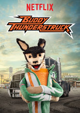 Netflix: Buddy Thunderstruck | <strong>Opis Netflix</strong><br> ElektryzujÄ…ce i niewiarygodne przygody Buddy’ego BÅ‚yskawicy, psiego kierowcy ciÄ™Å¼arówki, dziÄ™ki któremu w Smarowie nigdy nie jest nudno. | Oglądaj serial na Netflix.com