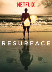 Netflix: Resurface | <strong>Opis Netflix</strong><br> Weterani majÄ…cy myÅ›li samobójcze poznajÄ… ludzi z podobnymi problemami podczas programu terapii przy pomocy surfingu, który pomaga Å¼oÅ‚nierzom pozbyÄ‡ siÄ™ wojennej traumy. | Oglądaj film na Netflix.com