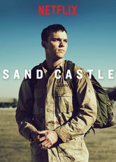 Netflix: Sand Castle | <strong>Opis Netflix</strong><br> Po inwazji na Irak w roku 2003 oddziaÅ‚ Å¼oÅ‚nierzy zostaje wysÅ‚any z niebezpiecznÄ… misjÄ… naprawy sieci wodociÄ…gowej we wrogo nastawionej do nich wiosce. | Oglądaj film na Netflix.com