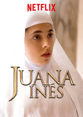 Netflix: Juana Ines | <strong>Opis Netflix</strong><br> Serial jest fabularyzowanÄ… biografiÄ… Å¼yjÄ…cej w XVII wieku Juany Inés de la Cruz — pisarki i zakonnicy, która znaczÄ…co wpÅ‚ynÄ™Å‚a na Å¼ycie polityczne Meksyku. | Oglądaj serial na Netflix.com