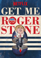 Netflix: Get Me Roger Stone | <strong>Opis Netflix</strong><br> Poznajcie historiÄ™ kariery, upadku i ponownych politycznych narodzin Rogera Stone’a, wpÅ‚ywowego dziaÅ‚acza naleÅ¼Ä…cego do ekipy doradców Donalda Trumpa. | Oglądaj film na Netflix.com