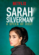 Kliknij by uszyskać więcej informacji | Netflix: Sarah Silverman: A Speck of Dust | W swoim pierwszym show od czasu problemów zdrowotnych Sarah Silverman prezentuje mieszankÄ™ Å¼artów, smutnej prawdy i Å¼yciowych doÅ›wiadczeÅ„.