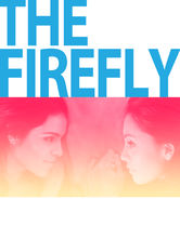 Netflix: The Firefly | <strong>Opis Netflix</strong><br> After her estranged brother's sudden death, young wife Lucia bonds with his fiancÃ©e through their shared grief and finds herself falling in love. | Oglądaj film na Netflix.com