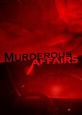 Netflix: Murderous Affairs | <strong>Opis Netflix</strong><br> Wywiady i dramatyczne rekonstrukcje składają się na wstrząsający program o zabójczych romansach i małżonkach popełniających morderstwa. | Oglądaj serial na Netflix.com