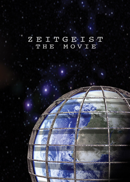 Netflix: Zeitgeist: The Movie | <strong>Opis Netflix</strong><br> Dokument Petera Josepha jest poświęcony kontrowersyjnym zależnościom między religią, globalnymi rynkami finansowymi i międzynarodowymi strukturami władzy. | Oglądaj film na Netflix.com