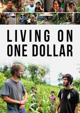 Kliknij by uszyskać więcej informacji | Netflix: Living on One Dollar | Czworo amerykaÅ„skich przyjacióÅ‚ udaje siÄ™ do Gwatemali, gdzie przez dwa miesiÄ…ce próbujÄ… przeÅ¼yÄ‡ za dolara dziennie, by doÅ›wiadczyÄ‡, co oznacza skrajna bieda.
