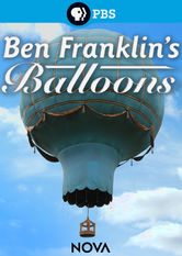 Kliknij by uszyskać więcej informacji | Netflix: Nova: Ben Franklin's Balloons | A descendant of the Montgolfiers -- who invented hot air balloons -- builds a replica using only tools and materials available in the 18th century.