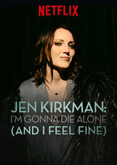 Kliknij by uszyskać więcej informacji | Netflix: Jen Kirkman: I'm Gonna Die Alone (And I Feel Fine) | Program komediowy Netflix. Jen Kirkman bawi swoją błyskotliwością i niezrównanym poczuciem humoru, opowiadając o rozwodzie, dzieciach, seksie i życiu po czterdziestce.