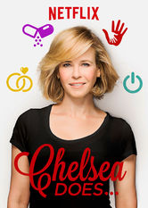 Kliknij by uszyskać więcej informacji | Netflix: Chelsea Does | Seria prowokacyjnych dokumentów, w których komiczka Chelsea Handler obnaÅ¼a osobiste i kulturowe uprzedzenia wokóÅ‚ czterech fascynujÄ…cych jÄ… tematów.