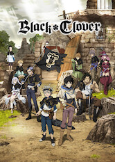 Kliknij by uszyskać więcej informacji | Netflix: Black Clover | Two orphans raised as brothers become rivals as they vie for the title of Wizard King, the highest magical rank in the land.