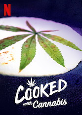 Kliknij by uszyskać więcej informacji | Netflix: Gotowanie na marihuanie / Cooked with Cannabis | Szefowie kuchni serwują gospodarzom programu i gościom specjalnym wprawiające w błogi nastrój przysmaki. Ich sekretne składniki? Zioło, THC i CBD.