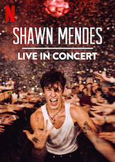Kliknij by uszyskać więcej informacji | Netflix: Shawn Mendes: Live in Concert | Na stadionie wÂ swoim rodzinnym Toronto Shawn Mendes daje zÂ siebie wszystko iÂ gra dla tÅ‚umnie zgromadzonych fanÃ³w koncert, ktÃ³rego nigdy nie zapomnÄ….