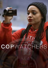 Netflix: Cop Watchers | <strong>Opis Netflix</strong><br> Poznaj historie obywateli, którzy chcÄ… powstrzymaÄ‡ bezkarnÄ… brutalnoÅ›Ä‡ policji poprzez obserwacjÄ™ i nagrywanie zatrzymaÅ„ dokonywanych przez nowojorskich funkcjonariuszy. | Oglądaj film na Netflix.com