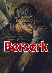 Kliknij by uszyskać więcej informacji | Netflix: Berserk | PeÅ‚na rozmachu opowieÅ›Ä‡ zÂ czasÃ³w Å›redniowiecza, wÂ ktÃ³rej wÅ‚adajÄ…cy mieczem wÄ™drowny najemnik doÅ‚Ä…cza doÂ charyzmatycznego wodza wÂ poszukiwaniu chwaÅ‚y.