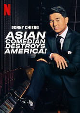Netflix: Ronny Chieng: Asian Comedian Destroys America! | <strong>Opis Netflix</strong><br> Ronny Chieng („The Daily Show”, „Bajecznie bogaci Azjaci”) rozbawia widzów podczas stand-upu, w którym mówi miÄ™dzy innymi o wspóÅ‚czesnym amerykaÅ„skim Å¼yciu. | Oglądaj film na Netflix.com