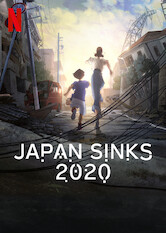 Kliknij by uszyskać więcej informacji | Netflix: Japan Sinks: 2020 | Gdy potężne trzęsienie ziemi rujnuje Japonię, determinacja pewnej rodziny zostaje wystawiona na próbę podczas niebezpiecznej podróży przez tonący archipelag.