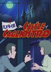 Kliknij by uszyskać więcej informacji | Netflix: Lupin Trzeci: Zamek Cagliostro: Edycja specjalna | Lupin, jego pomocnik, Jigen, i samuraj o imieniu Goemon wyruszają do zamku hrabiego Cagliostro, aby przyjrzeć się prowadzonemu tam procederowi fałszowania pieniędzy.