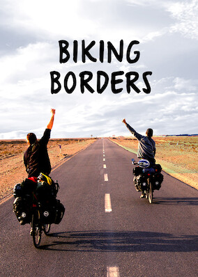Netflix: Biking Borders | <strong>Opis Netflix</strong><br> Best friends Max and Nono bike from Berlin to Beijing, collecting donations to build a school for a unique fundraising adventure in this documentary. | Oglądaj film na Netflix.com