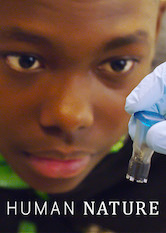 Netflix: Human Nature | <strong>Opis Netflix</strong><br> Od naukowych przeÅ‚omÃ³w doÂ granic moralnoÅ›ci â€” ten dokument przedstawia najnowsze odkrycie wÂ dziedzinie inÅ¼ynierii genetycznej zwane metodÄ… CRISPR. | Oglądaj film na Netflix.com