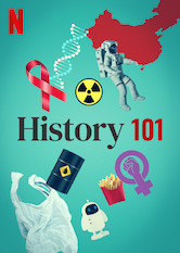 Kliknij by uszyskać więcej informacji | Netflix: Historia w pytaniach i odpowiedziach / History 101 | Historie przełomów naukowych, ruchów społecznych i odkryć, które zmieniły świat, opowiedziane w przystępny sposób za pomocą infografik i archiwalnych materiałów.