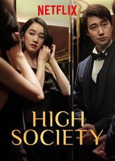 Netflix: High Society | <strong>Opis Netflix</strong><br> ZastÄ™pczyni kuratora galerii sztuki i jej mÄ…Å¼, profesor ekonomii o zapÄ™dach politycznych, zrobiÄ… wszystko, by przebiÄ‡ siÄ™ do Å›mietanki towarzyskiej. | Oglądaj film na Netflix.com