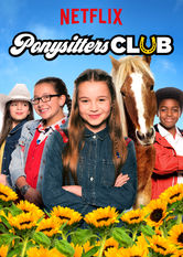 Netflix: Ponysitters Club | <strong>Opis Netflix</strong><br> MÅ‚oda miÅ‚oÅ›niczka koni wspólnie z najlepszymi przyjacióÅ‚mi podejmuje siÄ™ misji ratowania i przywracania do zdrowia zwierzÄ…t na ukochanym ranczo jej rodziny. | Oglądaj serial na Netflix.com