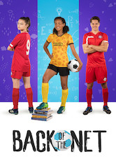 Netflix: Back of the Net | <strong>Opis Netflix</strong><br> AmerykaÅ„ska kujonka planujÄ…ca spÄ™dziÄ‡ wakacje nad morzem przypadkowo trafia do&nbsp;australijskiej akademii piÅ‚karskiej i, chcÄ…c nie chcÄ…c, musi nauczyÄ‡ siÄ™ graÄ‡. | Oglądaj film na Netflix.com