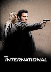 Netflix: The International | <strong>Opis Netflix</strong><br> Agent Interpolu i asystentka prokuratora okręgowego na Manhattanie łączą siły, aby powstrzymać instytucję finansową zajmującą się międzynarodowym handlem bronią. | Oglądaj film na Netflix.com