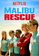 Netflix: Malibu Rescue | <strong>Opis Netflix</strong><br> Kiedy Tyler wpada w kÅ‚opoty przez swoje liczne wybryki, musi zaÅ‚oÅ¼yÄ‡ strój kÄ…pielowy i wziÄ…Ä‡ udziaÅ‚ w letnim kursie dla elitarnych ratowników. | Oglądaj film na Netflix.com