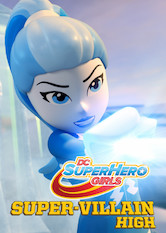 Netflix: LEGO DC Super Hero Girls: Super-Villain High | <strong>Opis Netflix</strong><br> Nowa szkoÅ‚a zaczyna rekrutowaÄ‡ superbohaterki do nikczemnych misji. Pora poÅ‚Ä…czyÄ‡ siÅ‚y i poÅ‚oÅ¼yÄ‡ temu kres. | Oglądaj film dla dzieci na Netflix.com